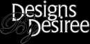 Designs by Desiree